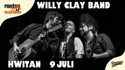 Willy Clay Band + Calaisa + Caspar Camitz