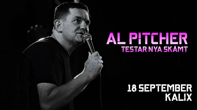 Al Pitcher – Testar nya skämt – Kalix