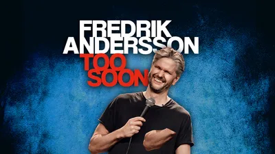 fredrik Andersson - TOO SOON