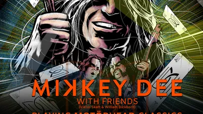 MIKKEY DEE WITH FRIENDS + KILLING YOUR HIGHNESS