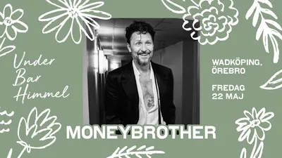Moneybrother | Under Bar Himmel