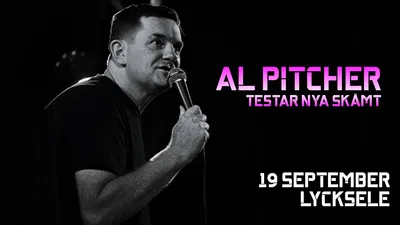 Al Pitcher – Testar nya skämt – Lycksele