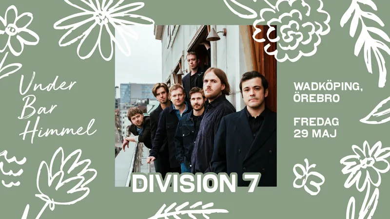 Division 7 | Under Bar Himmel