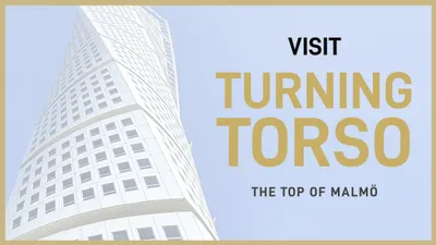 Visit Turning Torso - 27 June