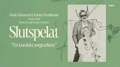 Slutspelat - Ett komiskt sorgearbete
