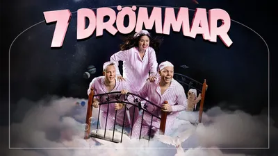 7 DRÖMMAR