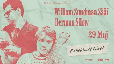 William Sundman Sääf + Herman Silow