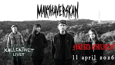 Makthaverskan + Mud Grief