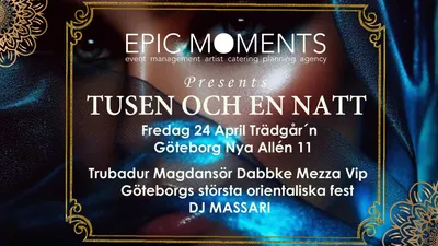 TUSEN OCH EN NATT - ARABIC NIGHT EVENT