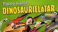 Pappa Kapsyl - dinosaurielåtar