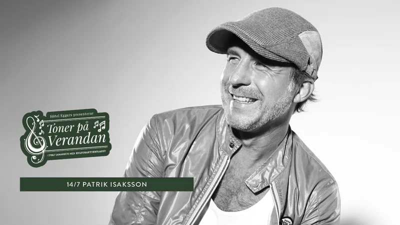 Patrik Isaksson - Toner på verandan