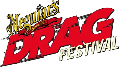 Meguiar's Drag Festival 2026