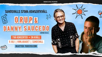 Orup & Danny Saucedo