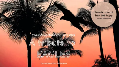 A Tribute to Eagles - Valborgsmässoafton 2026