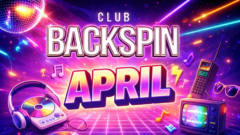 Club Backspin APRIL