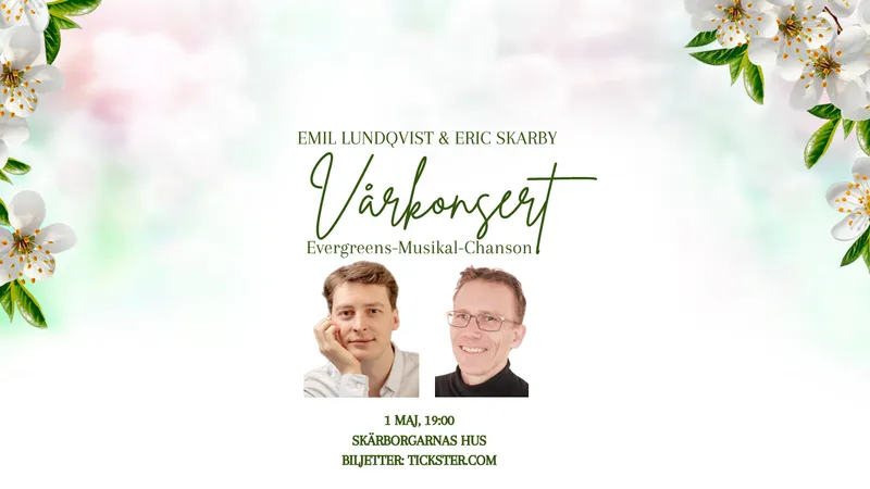 Vårkonsert med Emil Lundqvist & Eric Skarby