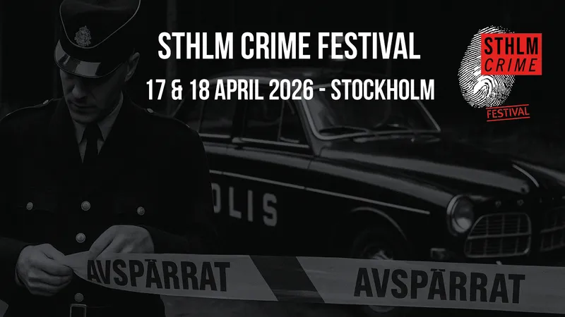 STHLM Crime Festival 2026