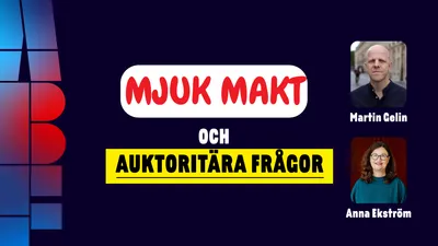 Mjuk makt och auktoritära frågor