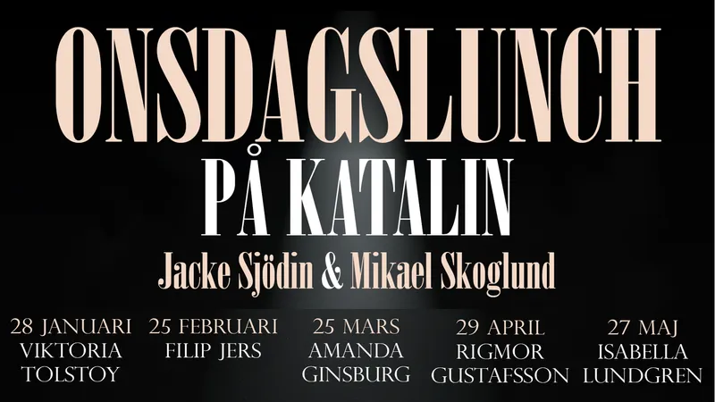 ONSDAGSLUNCH på Katalin, gäst: Rigmor Gustafsson