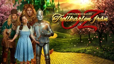 Trollkarlen från Oz - Familjemusikal