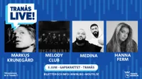 TRANÅS LIVE!