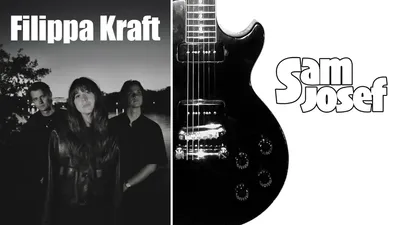 Sam Josef Band + Filippa Kraft Band